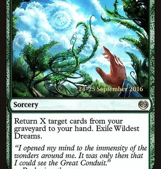 Wildest Dreams [Kaladesh Promos] Supply