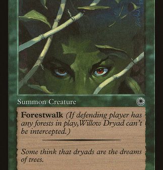 Willow Dryad [Portal] Online now