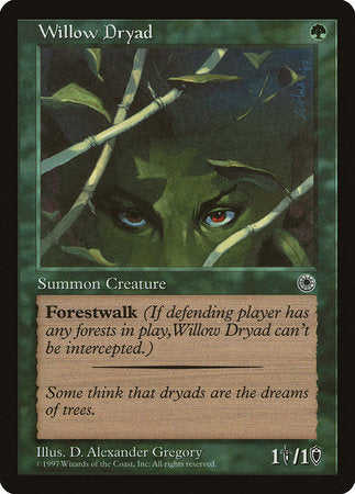 Willow Dryad [Portal] Online now